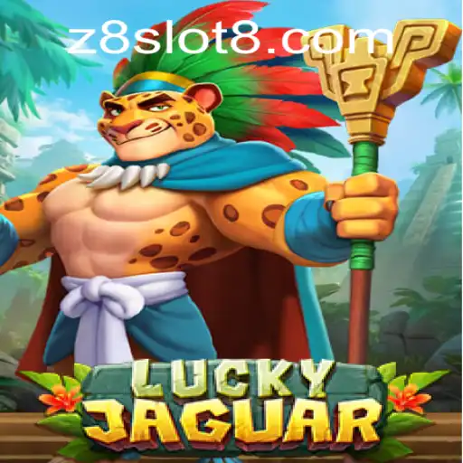 Exploring the Exciting World of LuckyJaguar: A Thrilling Z8slot Adventure