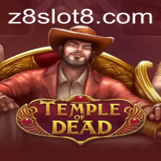 Explore the Thrills of TempleofDead with Z8slot