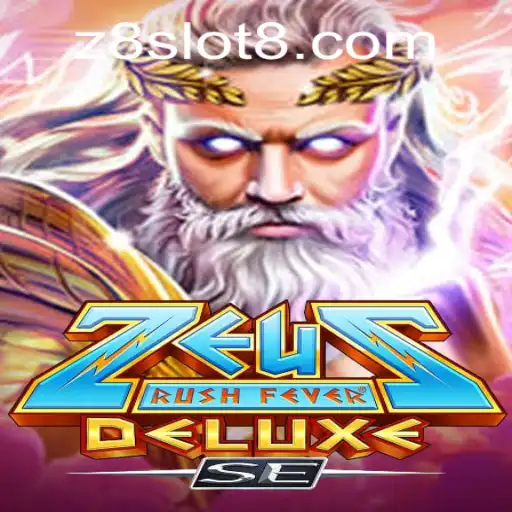ZeusRushFeverDeluxeSE: Exploring the Thrilling Realm of Z8slot